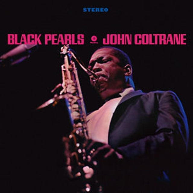 COLTRANE, JOHN | BLACK PEARLS | VINYL RECORD (LP)
