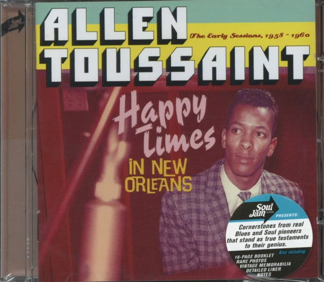 TOUSSAINT, ALLEN | HAPPY TIMES IN NEW ORLEANS | CD