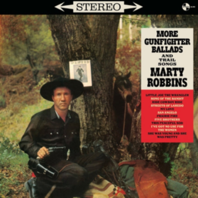 ROBBINS, MARTY | MORE GUNFIGHTER BALLADS & TRAIL SONGS | VINYL RECORD (LP)