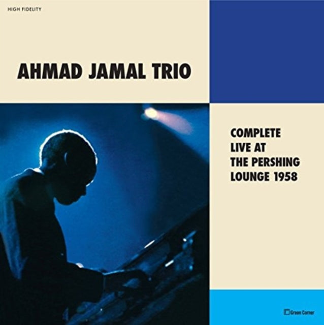JAMAL, AHMAD TRIO | COMPLETE LIVE AT THE PERSHING LOUNGE 1958 (180G/DMM) | VINYL RECORD (LP)