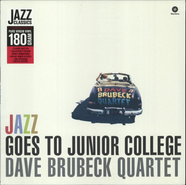 BRUBECK, DAVE QUARTET | JAZZ GOES TO JUNIOR COLLEGE | VINYL RECORD (LP)