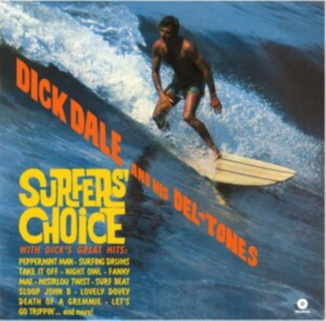 DALE, DICK & HIS DEL-TONES | SURFER'S CHOICE | VINYL RECORD (LP)