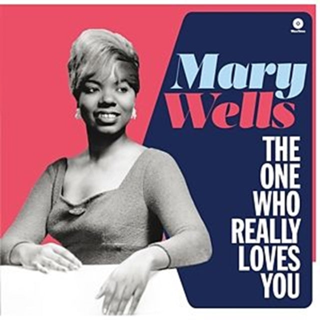 WELLS, MARY | ONE WHO REALLY LOVES YOU PLUS 4 BONUS TRACKS | VINYL RECORD (LP)