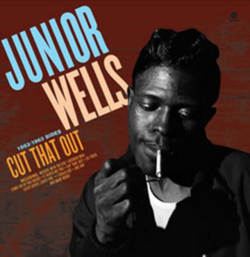 WELLS, JUNIOR | CUT THAT OUT | VINYL RECORD (LP)