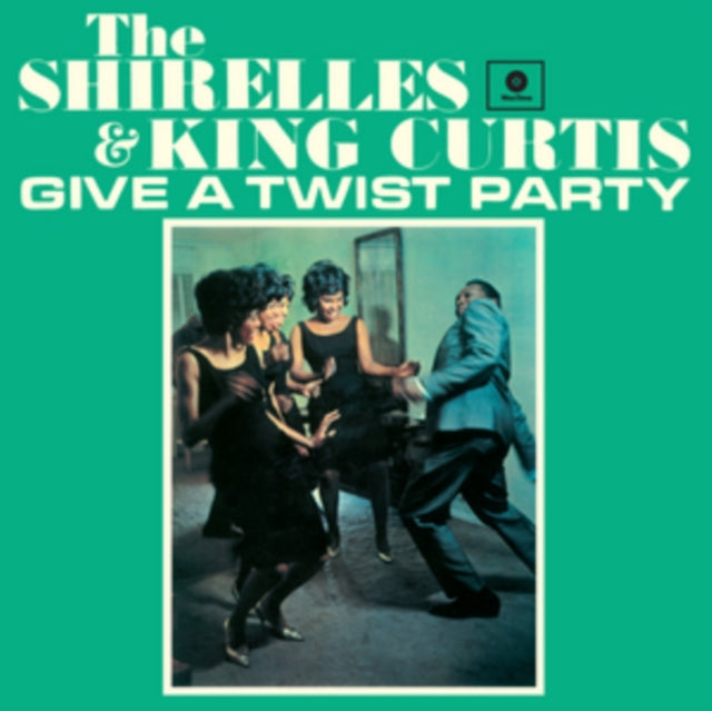 SHIRELLES & CURTIS, KING | GIVE A TWIST PARTY | VINYL RECORD (LP)