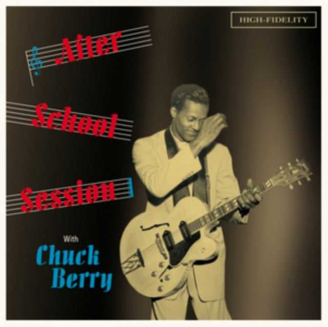BERRY, CHUCK | AFTER SCHOOL SESSION WITH CHUCK BERRY | VINYL RECORD (LP)