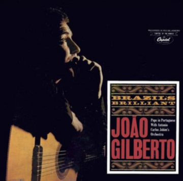 GILBERTO, JOAO | BRAZIL'S BRILLIANT (3 BONUS TRACKS/180G/DMM/LIMITED) | VINYL RECORD (LP)