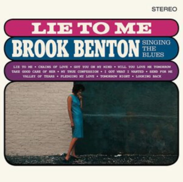 BENTON, BROOK | LIE TO ME : BROOK BENTON SINGING THE BLUES (2 BONUS TRACKS/180G) | VINYL RECORD (LP)