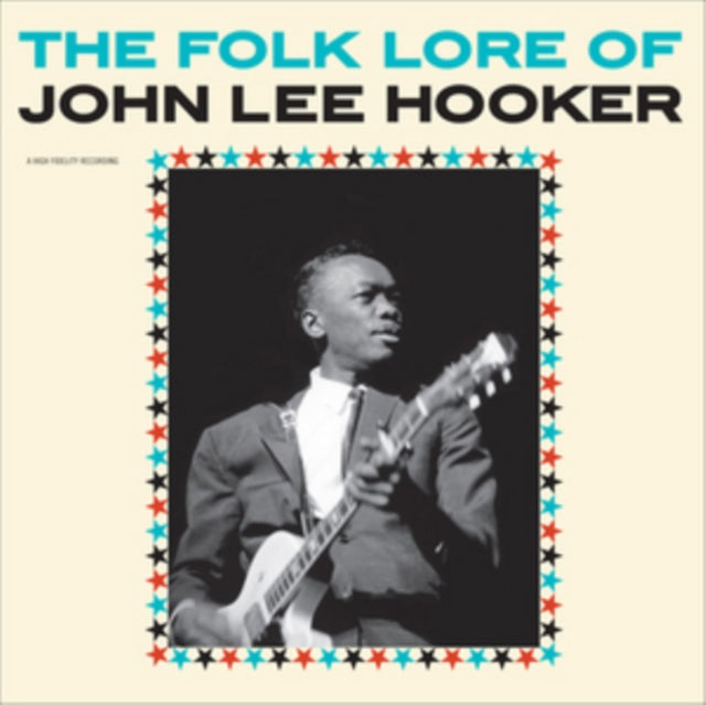 HOOKER, JOHN LEE | FOLK LORE OF JOHN LEE HOOKER | VINYL RECORD (LP)