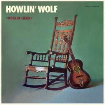 HOWLIN' WOLF | TH ROCKIN' CHAIR ALBUM | VINYL RECORD (LP)