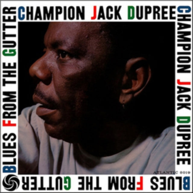DUPREE, CHAMPION JACK | BLUES FROM THE GUTTER (2 BONUS TRACKS) (180G/DMM MASTER/LIMITED) | VINYL RECORD (LP)