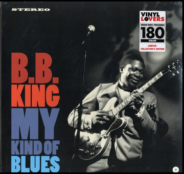 B.B.KING | MY KIND OF BLUES (180G/PREMIUM VINYL/DMM MASTER) | VINYL RECORD (LP)