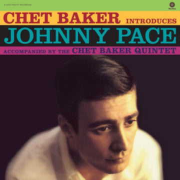 BAKER, CHET | INTRODUCES JOHNNY PACE | VINYL RECORD (LP)