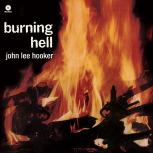HOOKER, JOHN LEE | BURNING HELL (4 BONUS TRACKS) | VINYL RECORD (LP)