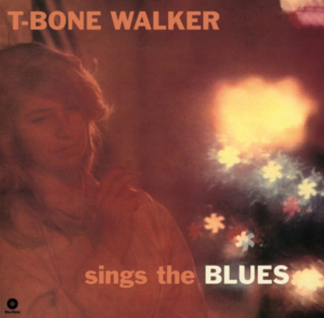 WALKER, T-BONE | SINGS THE BLUES (4 BONUS TRACKS/180G) | VINYL RECORD (LP)
