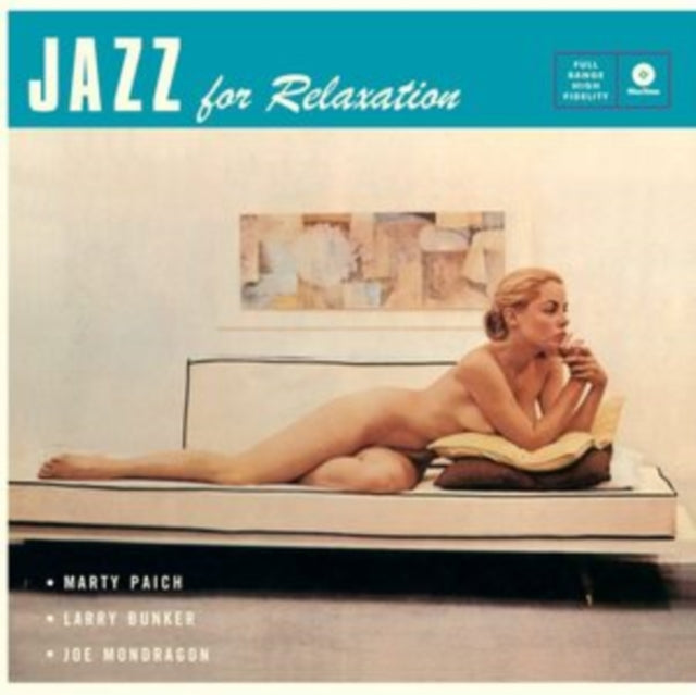 PAICH, MARTY QUINTET | JAZZ FOR RELAXATION (4 BONUS TRACKS) (180G/DMM/LTD) | VINYL RECORD (LP)