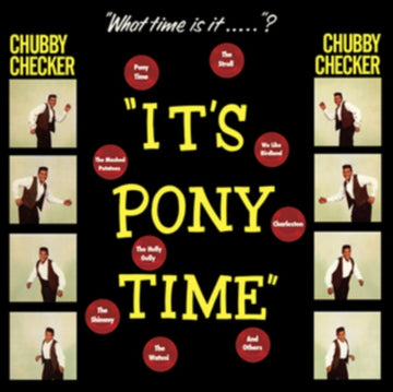 CHECKER, CHUBBY | IT'S PONY TIME (180G/DMM MASTER/2 BONUS TRACKS) | VINYL RECORD (LP)