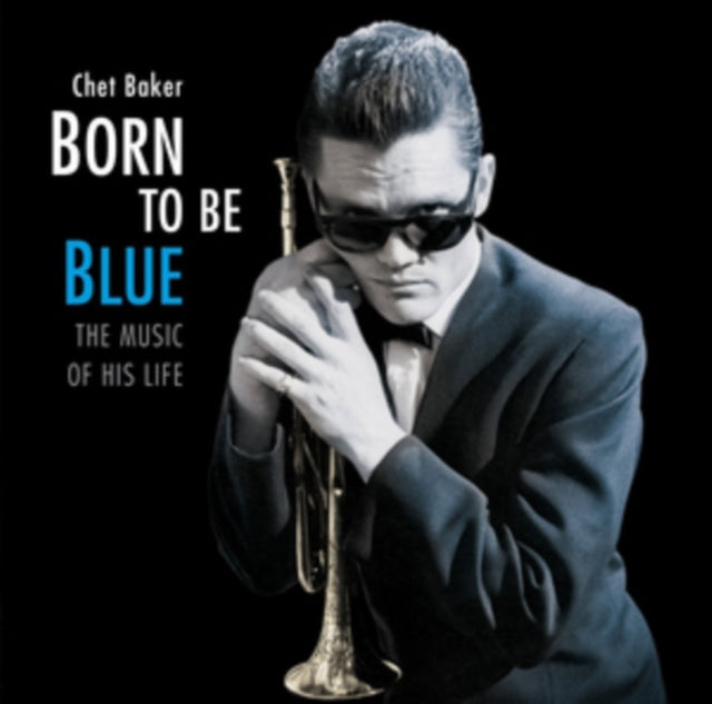 BAKER, CHET | BORN TO BE BLUE - A HEARTFELT HOMAGE TO THE LIFE AND MUSIC OF CHET BAKER 180G REMASTER) | VINYL RECORD (LP)