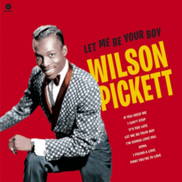 PICKETT, WILSON | LET ME BE YOUR BOY: THE EARLY YEARS 1959-1962 (180G/DMM) | VINYL RECORD (LP)