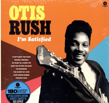 RUSH, OTIS | I'M SATISFIED: COBRA CHESS & DUKE 1956-1962 (180G LP COLLECTOR'S EDITION/DMM MASTER) | VINYL RECORD (LP)