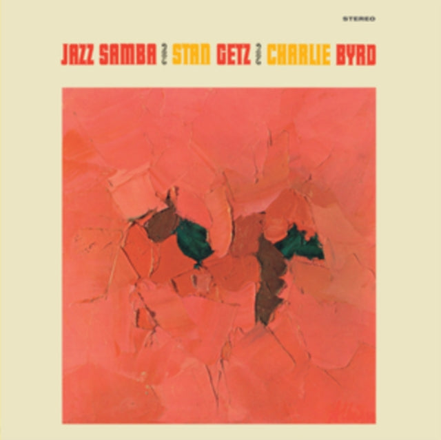 GETZ, STAN & BYRD, CHARLIE | JAZZ SAMBA (180G/LIMITED EDITION/SOLID BLUE VINYL/BONUS TRACK/UNIQUE STICKER) | VINYL RECORD (LP)