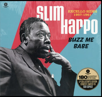 HARPO, SLIM | BUZZ ME BABE - EXCELLO SIDES 1957-1961 (LIMITED EDITION) (180G/DMM MASTER) | VINYL RECORD (LP)