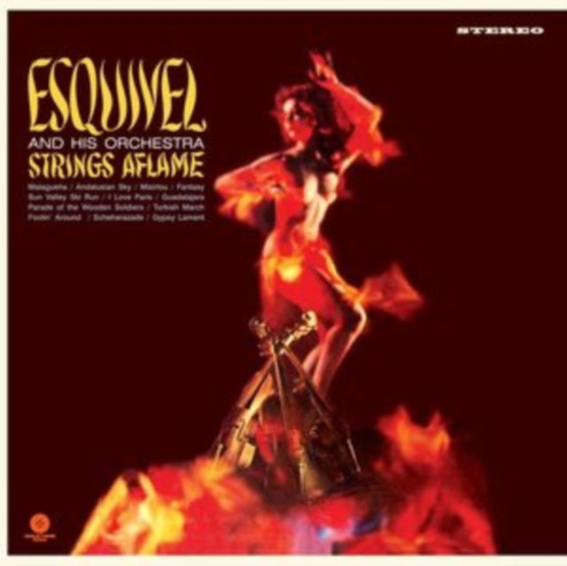 ESQUIVEL & HIS ORCHESTRA | STRINGS AFLAME (1 BONUS TRACK/180G DMM REMASTER) | VINYL RECORD (LP)