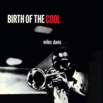 DAVIS, MILES | BIRTH OF THE COOL (180G DMM REMASTER/LIMITED CLEAR RED VINYL) | VINYL RECORD (LP)