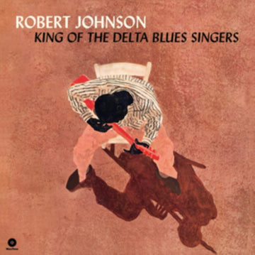 JOHNSON, ROBERT | KING OF THE DELTA BLUES SINGERS (2 BONUS TRACKS/180G/DMM/LIMITED) | VINYL RECORD (LP)
