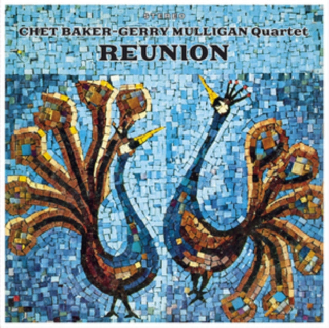 BAKER, CHET & GERRY MULLIGAN | REUNION | VINYL RECORD (LP)