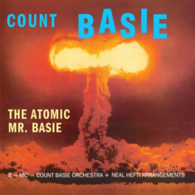 COUNT BASIE | ATOMIC MR. BASIE (4 BONUS TRACKS/180G/LIMITED EDITION/SOLID ORANGE VIRGIN VINYL) | VINYL RECORD (LP)