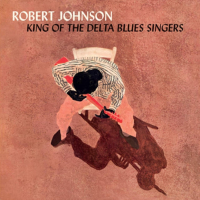 JOHNSON, ROBERT | KING OF THE DELTA BLUES SINGERS (LIMITED 180G ORANGE VINYL/2 BONUS TRACKS) | VINYL RECORD (LP)