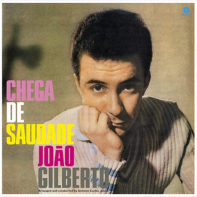GILBERTO, JOAO | CHEGA DE SAUDAD (180G VIRGIN VINYL) | VINYL RECORD (LP)