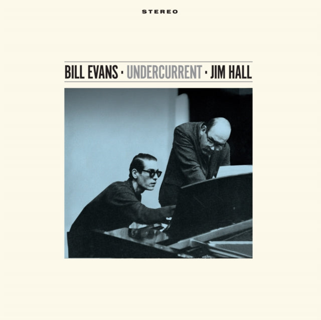 EVANS, BILL & JIM HALL | UNDERCURRENT (BLUE VINYL) | VINYL RECORD (LP)