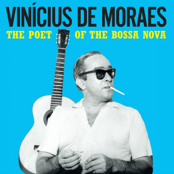 DE MORAES, VINICIUS | POET OF THE BOSSA NOVA | VINYL RECORD (LP)