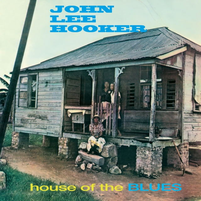 HOOKER, JOHN LEE | HOUSE OF THE BLUES | VINYL RECORD (LP)
