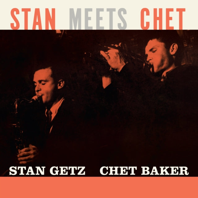 GETZ, STAN & CHET BAKER | STAN MEETS CHET | VINYL RECORD (LP)