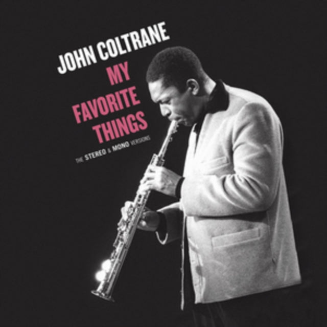 COLTRANE, JOHN | MY FAVORITE THINGS - THE STEREO & MONO ORIGINAL VERSIONS. (180G) | VINYL RECORD (LP)