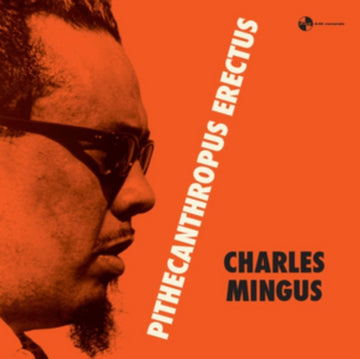 MINGUS, CHARLES | PITHECANTROPUS ERECTUS  (180G/DMM/1 BONUS TRACK) | VINYL RECORD (LP)