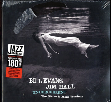 EVANS, BILL & JIM HALL | UNDERCURRENT (ORIGINAL STEREO & MONO VERSIONS/GATEFOLD 2LP/180G/LIMITED/GATEFOLD) | VINYL RECORD (LP)