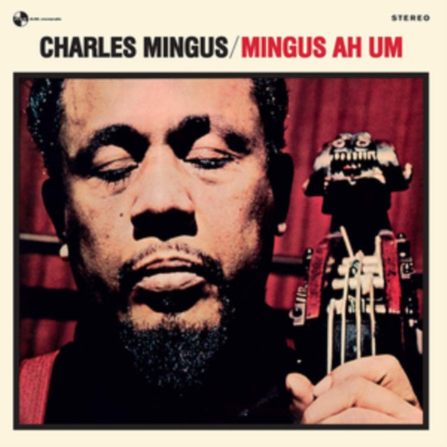 MINGUS, CHARLES | MINGUS AH UM | VINYL RECORD (LP)