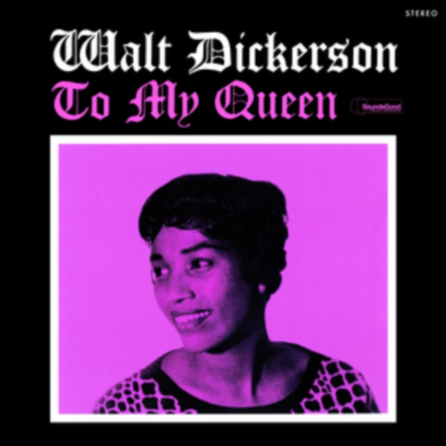 DICKERSON, WALT | TO MY QUEEN | VINYL RECORD (LP)