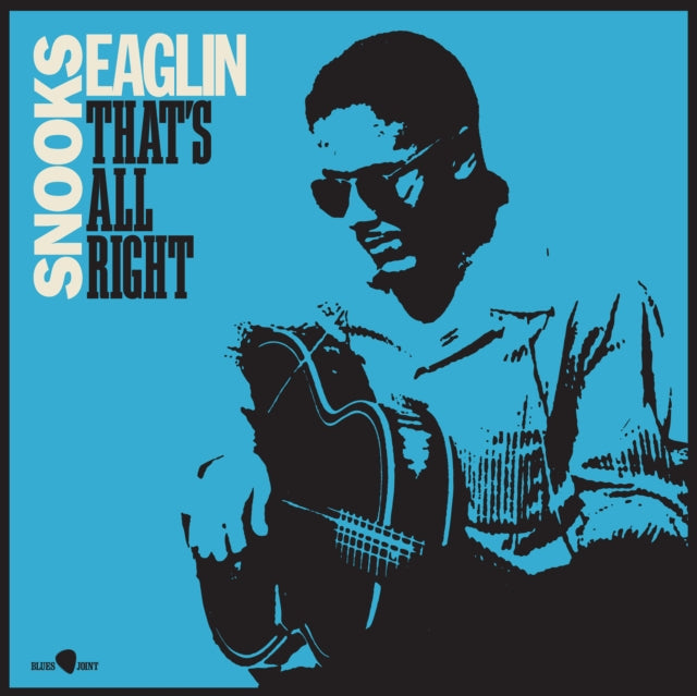 SNOOKS EAGLIN | THAT'S ALL RIGHT | VINYL RECORD (LP)