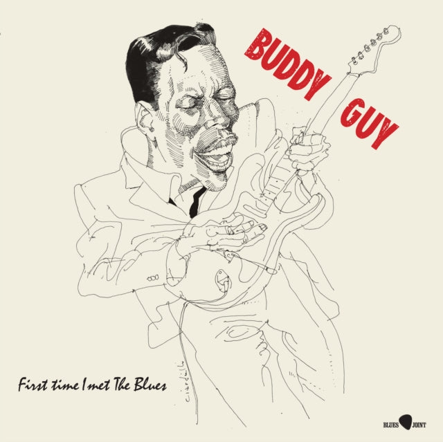 GUY, BUDDY | FIRST TIME I MET THE BLUES | VINYL RECORD (LP)