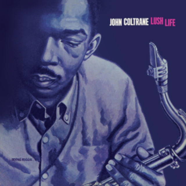 COLTRANE, JOHN | LUSH LIFE (COLOURED VINYL) | VINYL RECORD (LP)