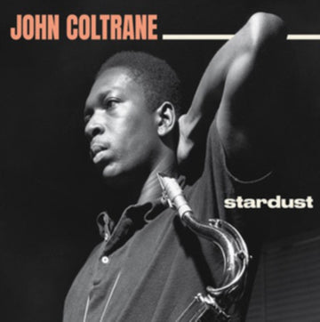 COLTRANE, JOHN | STARDUST (180G) | VINYL RECORD (LP)