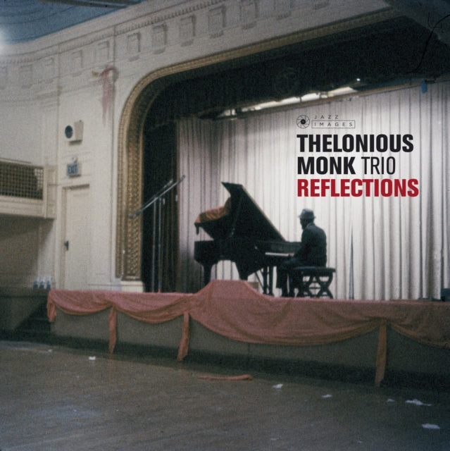 MONK, THELONIOUS TRIO | REFLECTIONS (2 BONUS TRACK/GATEFOLD/PHOTOGRAPHS BY WILLIAM CLAXTON/180G) | VINYL RECORD (LP)