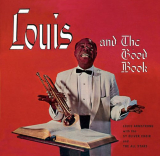 ARMSTRONG, LOUIS | LOUIS ARMSTRONG & THE GOOD BOOK + LOUIS AND THE ANGELS (BONUS TRACK/24BIT REMASTER/MINI LP SLEEVE) | CD