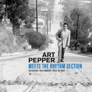 PEPPER, ART | ART PEPPER MEETS THE RHYTHM SECTION (PHOTOS BY WILLIAM CLAXTON/180G/VIRGIN VINYL/GATEFOLD EDITION) | VINYL RECORD (LP)