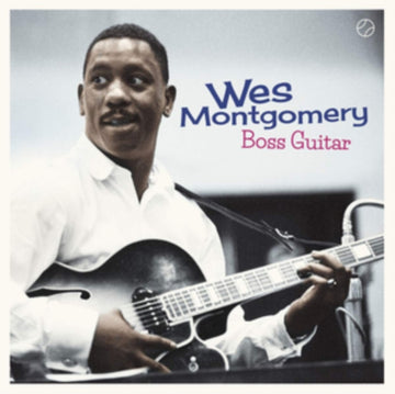 MONTGOMERY, WES | BOSS GUITAR (180G) | VINYL RECORD (LP)